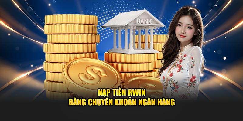 nap-tien-rwin