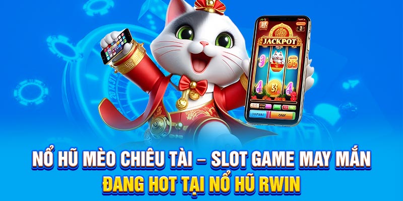 no-hu-meo-chieu-tai-rwin